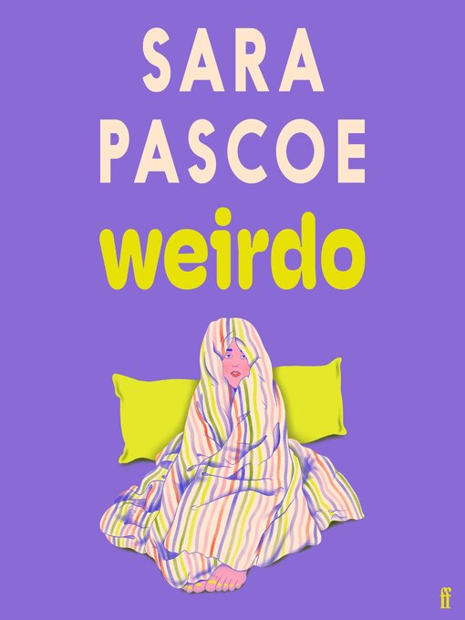 Title details for Weirdo by Sara Pascoe - Wait list